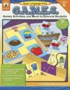 Basic Language Arts G.a.m.e.s. Grade K: Games, Activities, And More to Educate Students (G.a.M.E.S. Series)