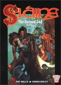Slaine: The Horned God Part One (2000 AD Presents)