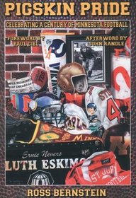 Pigskin Pride : Celebrating a Century of Minnesota Football