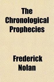 The Chronological Prophecies