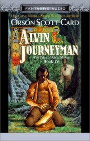 Alvin Journeyman: The Tales of Alvin Maker, Book IV