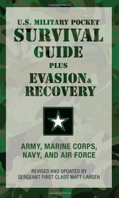U.s. Military Pocket Survival Guide: Army, Marine Corps, Navy, and Air Force