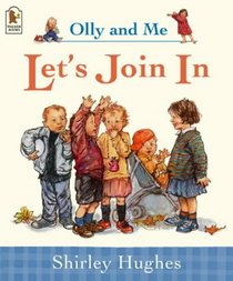 Let's Join in (Olly  Me S.)