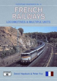 French Railways Locomotives & Multiple Units (European Handbook)