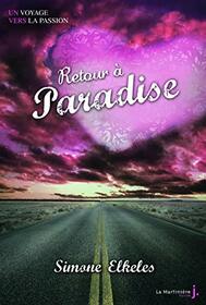 Paradise - Tome 2 - Retour  Paradise: Paradise, tome 2