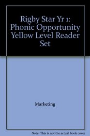 Rigby Star Yr 1: Phonic Opportunity Yellow Level Reader Set