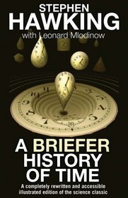 A Briefer History Of Time