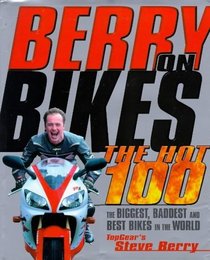 Berry on Bikes: The Hot One Hundred