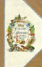 Country Memories: A Victorian Photograph Album (Victorian Photo Albums)
