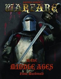 Warfare in the Middle Ages (Battle Zones)