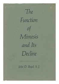 The Function Of Mimesis And Its Decline