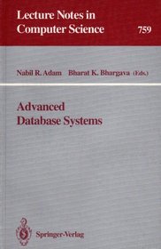 Advanced Database Systems (Lecture Notes in Computer Science)