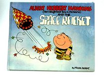 Albert Herbert Hawkins (the naughtiest boy in the world) and the space rocket