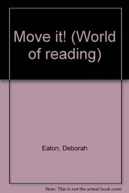 Move it! (World of reading)