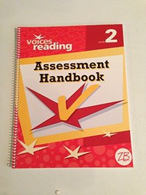 Voices Reading Assessment Handbook (GRADE 2)