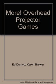 More! Overhead Projector Games (Teacher Training Series)