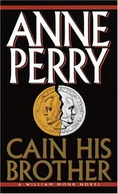 Cain His Brother (William Monk, Bk 6)