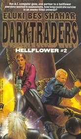 Darktraders (Hellflower)