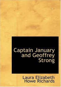 Captain January and Geoffrey Strong (Large Print Edition)