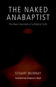 The Naked Anabaptist