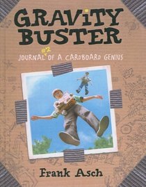 Gravity Buster (Turtleback School & Library Binding Edition)