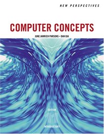 New Perspectives on Computer Concepts 11th Edition, Introductory (New Perspectives (Paperback Course Technology))