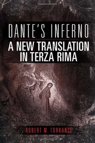 Dante's Inferno, A New Translation in Terza Rima (Multilingual Edition)