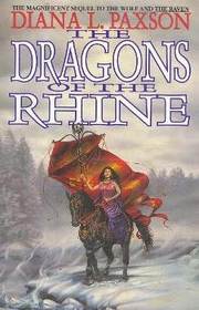 The Dragons of the Rhine (Wodan's Children, Bk. 2)