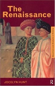 The Renaissance (Questions and Analysis in History)