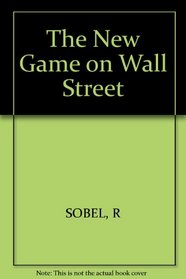 The New Game on Wall Street
