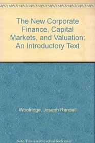 Corporate Finance, Capital Markets, and Valuation
