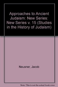 Approaches to Ancient Judaism, New Series