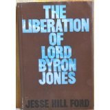 The Liberation of Lord Byron Jones (Brown Thrasher Books)