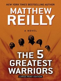 The 5 Greatest Warriors (Thorndike Press Large Print Basic Series)