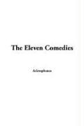 The Eleven Comedies