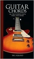 Guitar Chords: All the Chords You'll Need...and More!