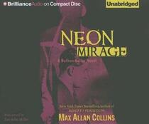Neon Mirage (Nathan Heller, Bk 4) (Audio CD) (Unabridged)
