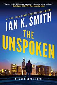 The Unspoken: An Ashe Cayne Novel