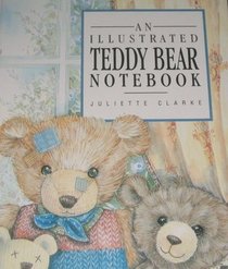 An Illustrated Teddy Bear Notebook (Illustrated Notebooks)