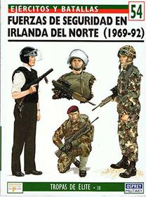 Fuerzas de Seguridad En Irlanda del Norte (Spanish Edition)