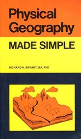 Physical Geography (Made Simple Books)