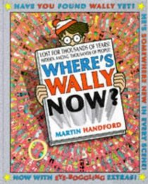 Where's Wally Now?: Special Edition (Where's Wally?)