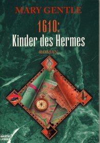 1610: Kinder des Hermes