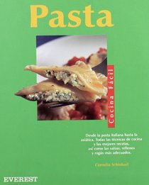Pasta - Cocina Facil (Spanish Edition)