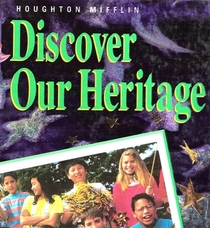 Discover Our Heritage (Houghton Mifflin We the People Series Level 6 ) (Student Book)
