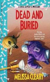 Dead and Buried (Dog Lover's, Bk 6)