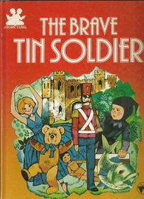 The Brave Tin Soldier (Storytime)
