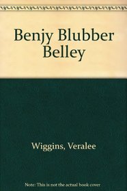 Benjy Blubber Belley