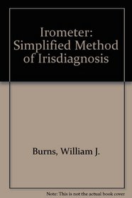 Irometer: Simplified Method of Irisdiagnosis