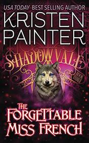 The Forgettable Miss French (Shadowvale, Bk 3)